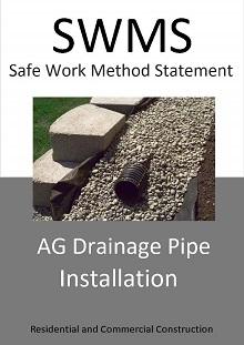 AG Drainage Pipe Installation SWMS