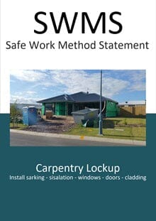 Carpentry Lockup (install sarking windows doors cladding) SWMS