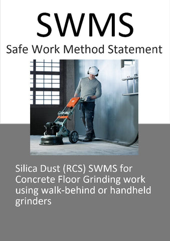 Silica Dust (RCS) SWMS - Floor Grinding Concrete and Materials containing RCS