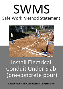 Install Electrical Conduit under slab (pre-concrete pour) - SWMS - Construction Safety Wise