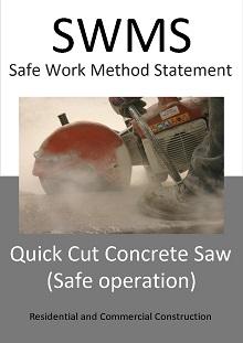 Quick Cut Concrete Saw (Safe Operation) SWMS
